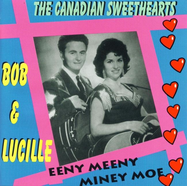 Bob & Lucille - The Canadian Sweethearts